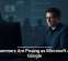 Scammers Are Posing as Microsoft and Google