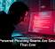 AI-Powered Phishing Scams Are Smarter Than Ever